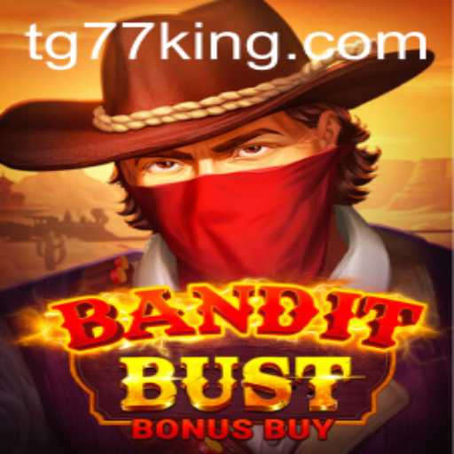 BanditBustBonusBuy: A Thrilling Adventure in the Digital Wild West