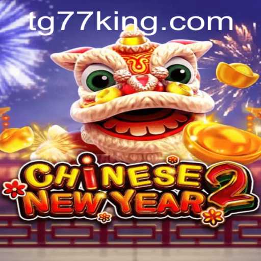 Unlocking the Thrills of CHINESENEWYEAR2: An In-Depth Look at the Game and Its Dynamics