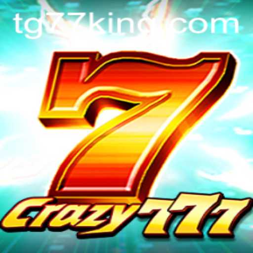 The Thrilling World of Crazy777: A Dive Into TG77 and the Gaming Revolution