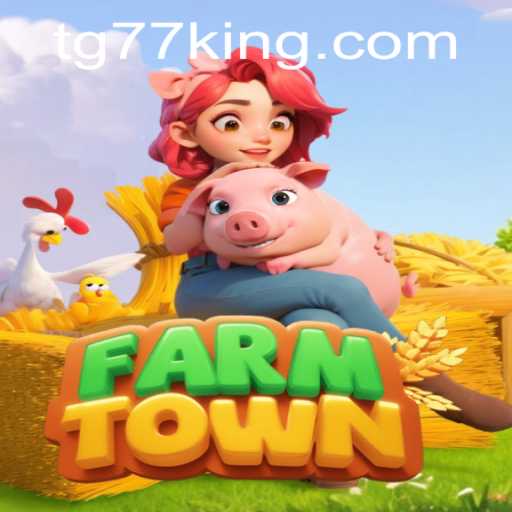 Exploring the Charming World of FarmTown: Game Introduction and Rules