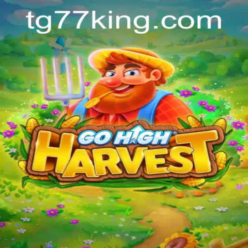 Unveiling the Intrigue of GoHighHarvest: An Immersive Gaming Experience with TG77