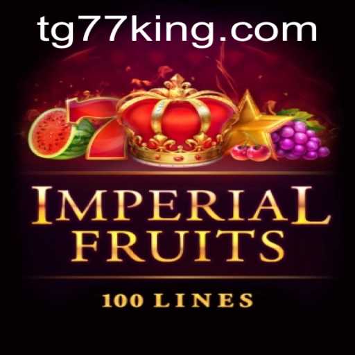 Dive into the World of ImperialFruits100: A Royale Gaming Experience with TG77