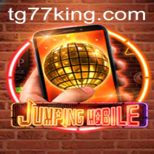 Jumpingmobile: A New Adventure Awaits with TG77