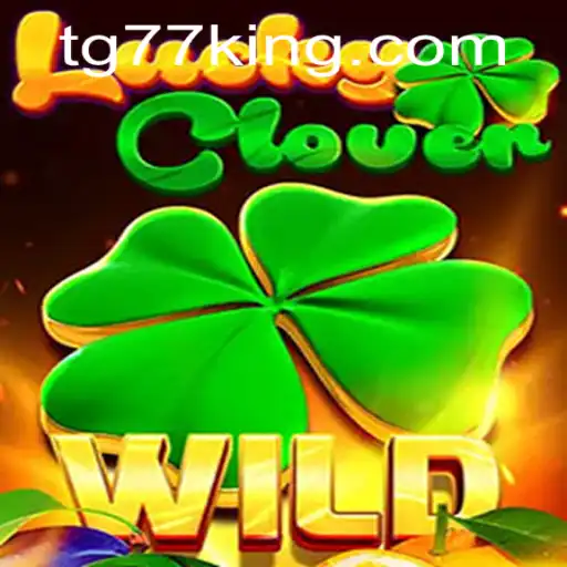 Discover the Enchanting World of LuckyClover with TG77