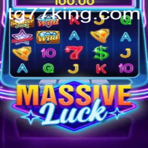 Exploring the Thrills of MassiveLuck: An In-Depth Look into TG77