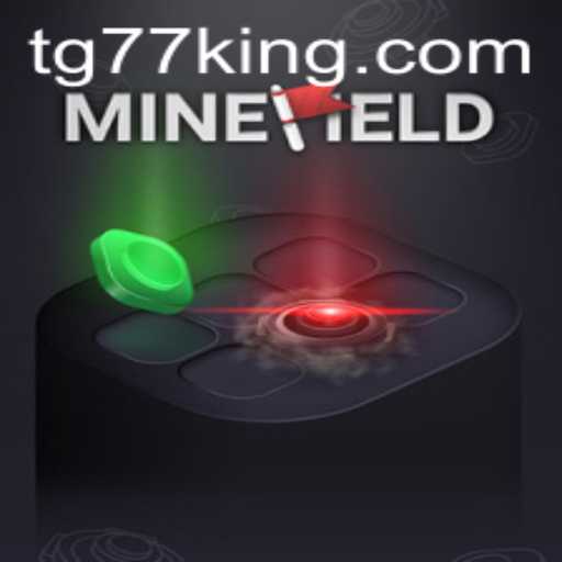 MineField: A Strategic Game Experience with TG77