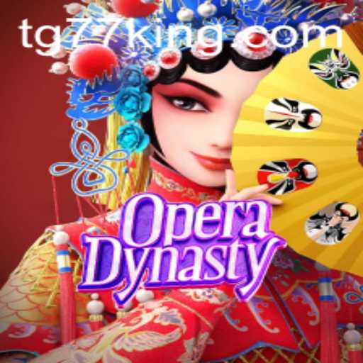 Unveiling the World of OperaDynasty: A Harmonious Journey into Strategy and Drama