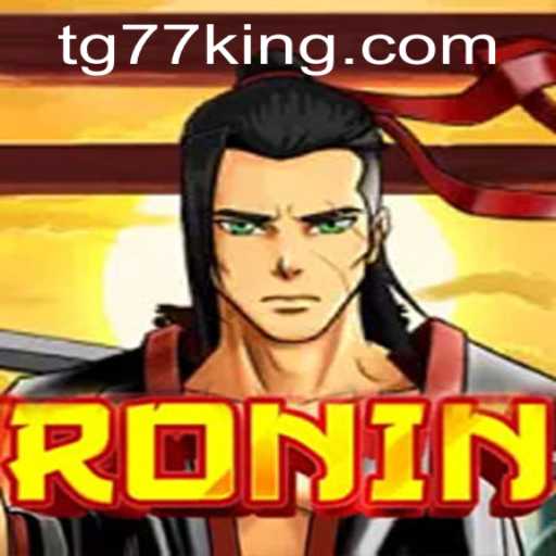 Unveiling Ronin: A Dynamic Adventure Infused with TG77