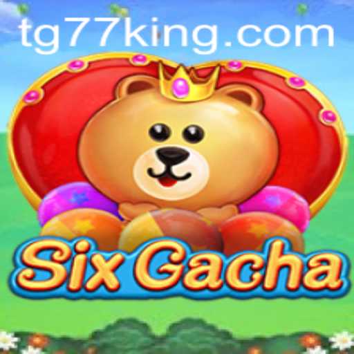 Exploring SixGacha: The Game Revolutionizing Mobile Entertainment