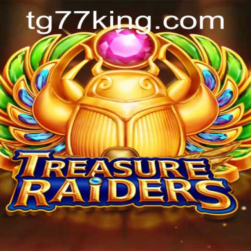 Explore the Thrills of TREASURERAIDERS: Unraveling the Quest with 'TG77'