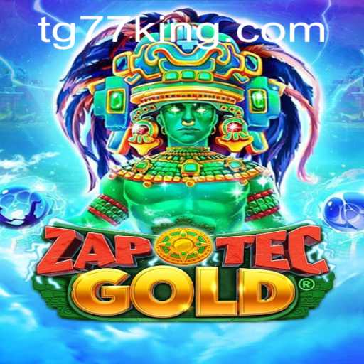 Discovering the Thrilling World of ZapOtecGold: TG77 Unveiled